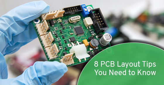 PCB layout tips you need to know