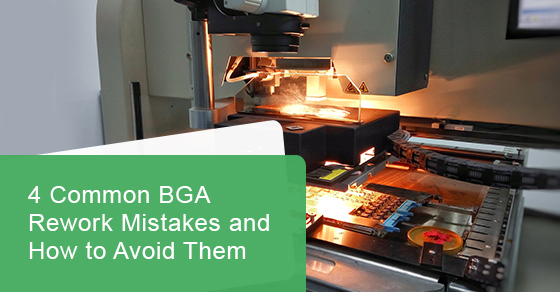 4 common BGA rework mistakes and how to avoid them